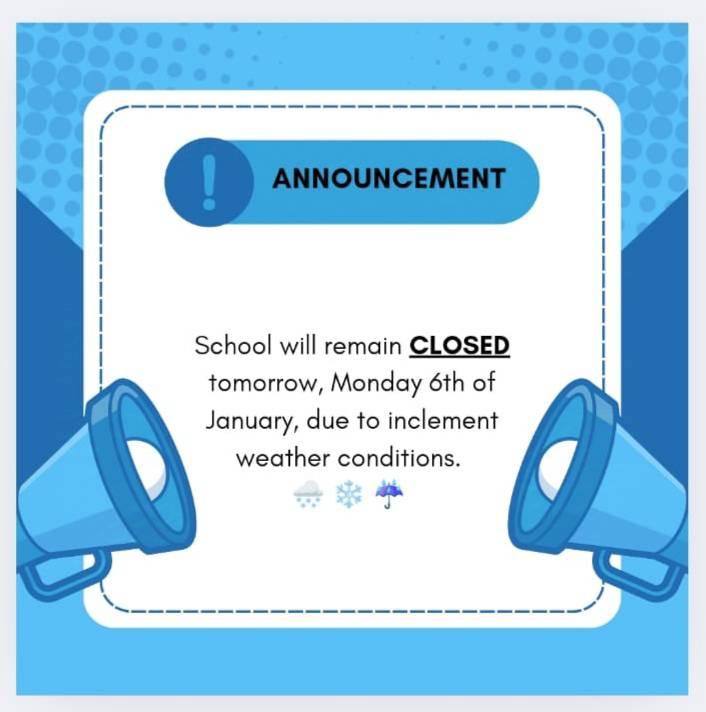 School Closure – Monday 6th of January